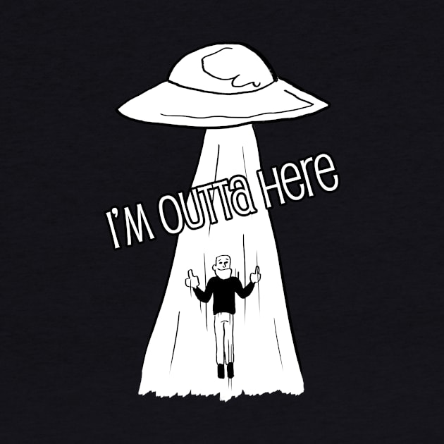 I'm outta here - alien abduction by Alien-thang